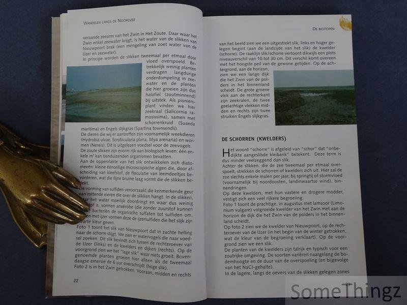 Guy Lamotte - Wandelen langs de Noordzee van Het Zoute tot De Panne. Natuurgids van de Belgische kust. Biotopen, flora en fauna.