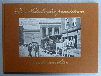 Reeskamp, Jan - De Nederlandse paardetram in oude ansichten