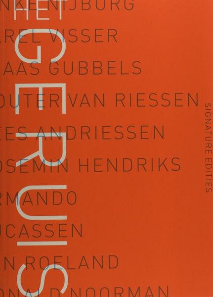 Slagter, Erik. - Het geruis. Signatures edities I t/m X 1999-2006.