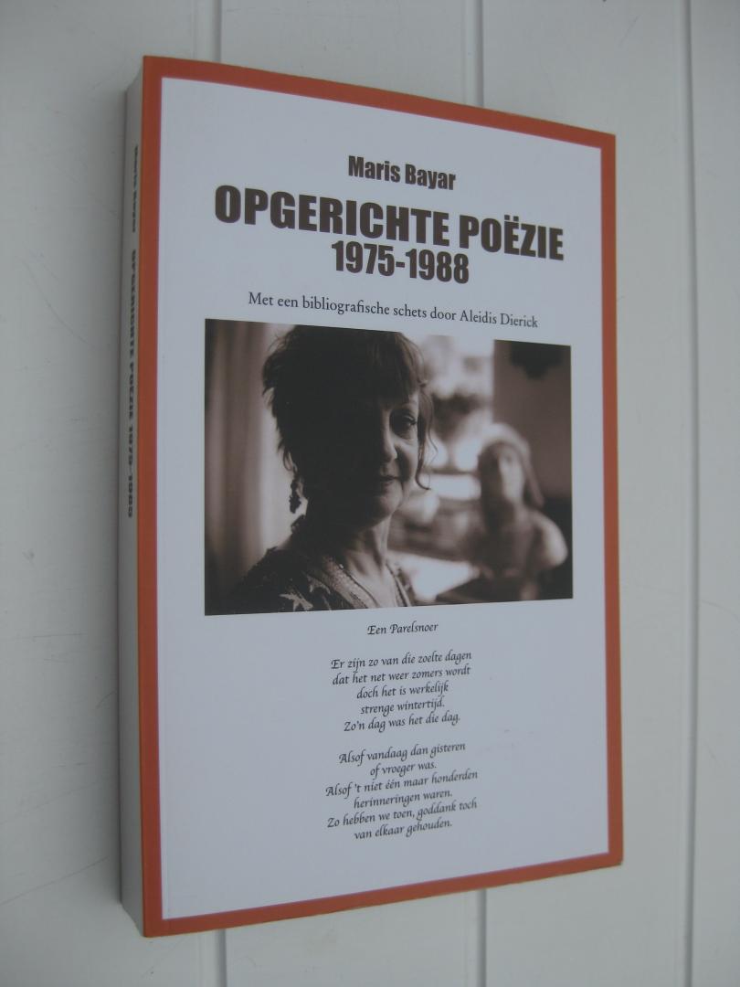 Bayar, Maris - Opgerichte poëzie 1975-1988.