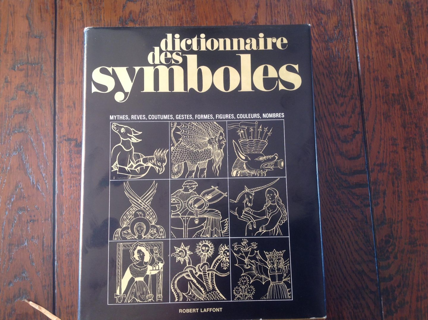Chevalier, Jean / Gheerbrant, Alain - Titel:"Dictionnaire des Symboles; mythes, reves, coutumes, gestes, formes, figures, couleurs, nombres