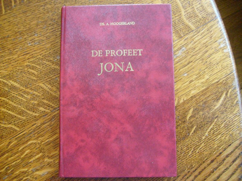 Hoogerland A. - De profeet Jona