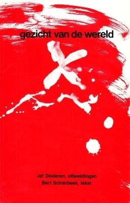 SCHIERBEEK, Bert - Gezicht van de wereld. (Met illustraties in kleuren door Jef DIEDEREN).