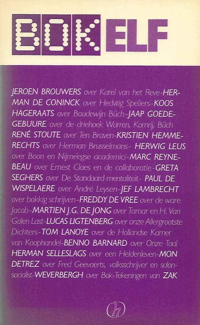 Brouwers, Jeroen , Herman de Conick, Rene Stoute e.a. - Bokelf