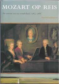 Verwijmeren, Piet - Mozart op reis. De tournee van een wonderkind, 1763-1766