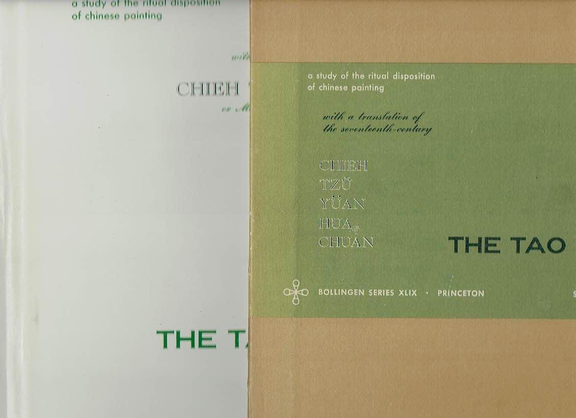 SZE, Mai-Mai - The Tao of Painting - A Study of the Ritual Disposition of Chinese Painting - With a translation of the Chieh Tzu Yuan Hua Chuan or Mustard Seed Garden Manual of Painting 1679-1701. - Second edition, second printing. [Bollingen Series].