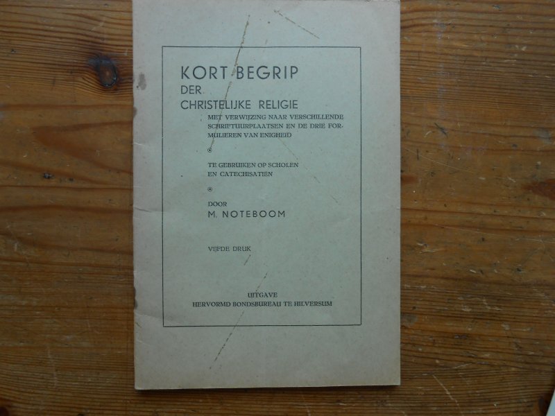 Noteboom  M - Kort begrip der christelijke religie