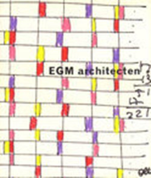 G. ten Cate & J. Booij - EGM architecten 1931-2000