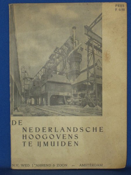 Linde, A. van der - De Nederlandsche Hoogovens te IJmuiden