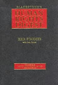 Starmer, Keir. - Blackstone's Human Rights Digest.