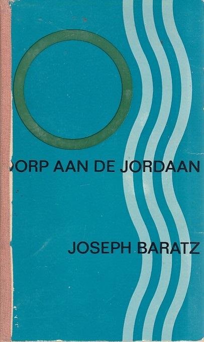 Jospeh Baratz - Dorp aan de Jordaan