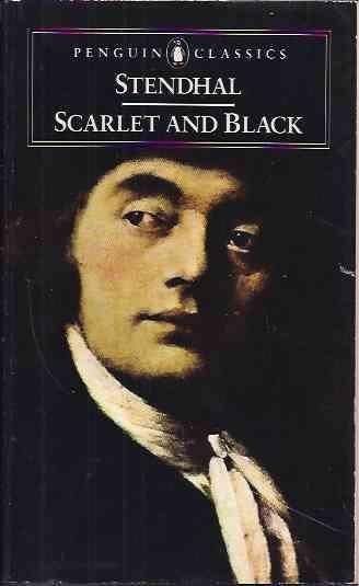 Stendhal. - Scarlet and Black.