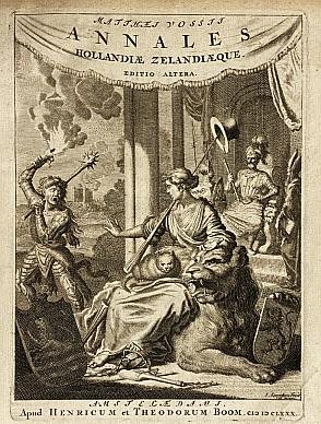 VOSSIUS, Matthaeus - Annales Hollandiae Zelandiaeque. In quibus sexcentorum fere annorum res gestae continentur, a Theoderico Primo usque ad translatum a` Jacoba in Philippum imperium.