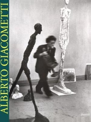 Schneider, angela [ed.] - Alberto Giacometti: Sculptures, Paintings, Drawings.