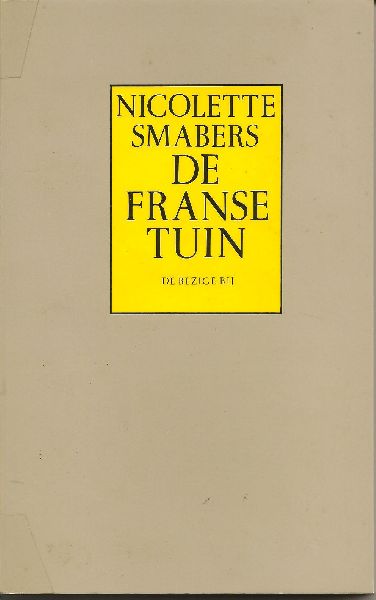 Smabers (Den Haag 1948), Nicolette - De Franse tuin - verhalen en novellen