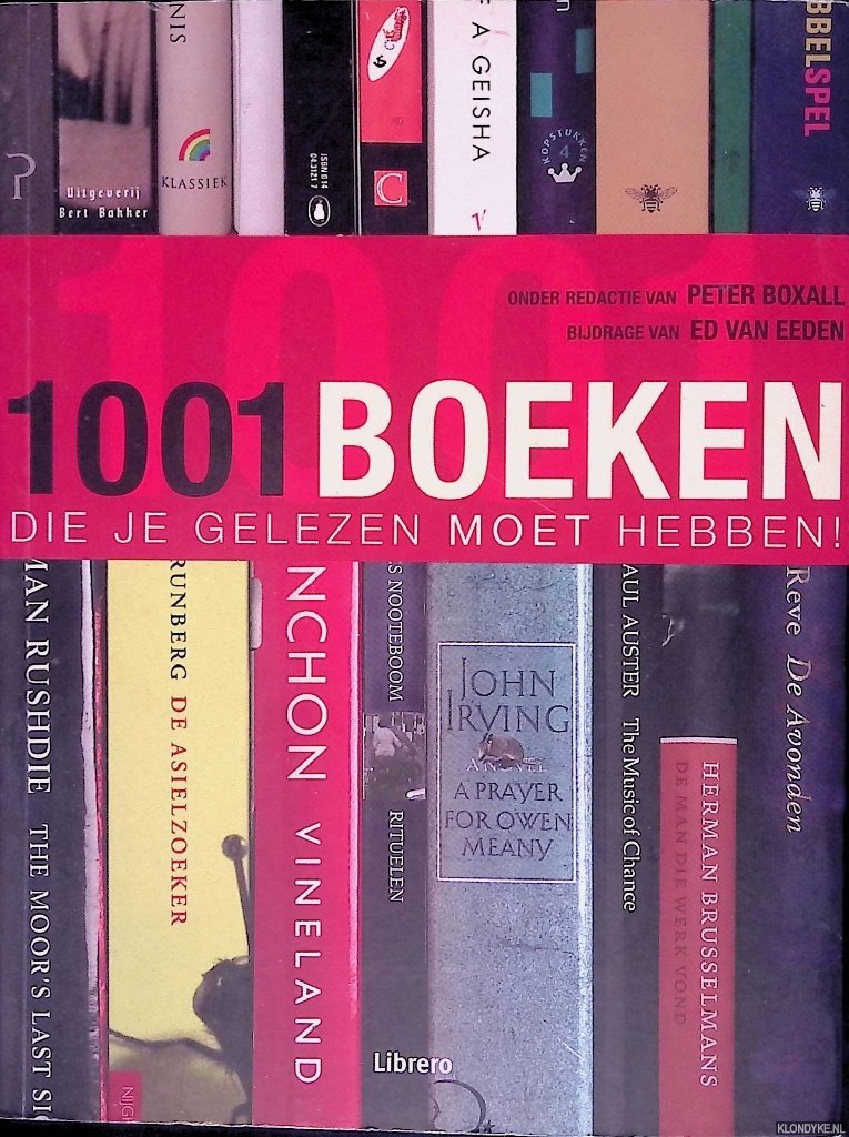 Boxall, Peter - 1001 boeken die je gelezen moet hebben!