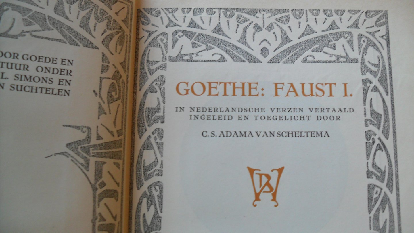 Adama van Scheltema C.S. ( 1e deel) & Nico van Suchtelen ( 2e deel) - Goethe Faust   ( 2 delen )
