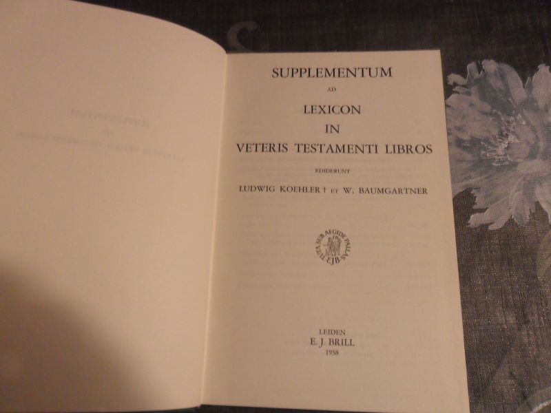 Koehler Ludwig / Baumgartner Walter - Lexicon in veteris Testamenti libros met supplementum