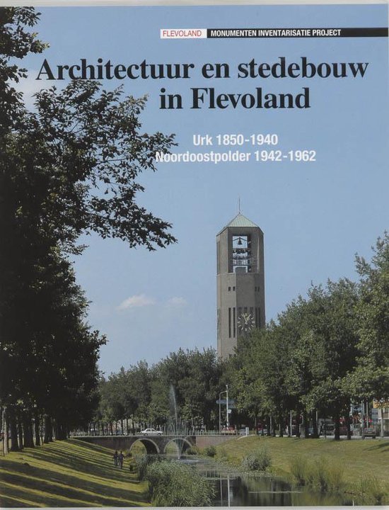 D. Camp - Architectuur En Stedebouw In Flevoland