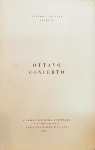 Firenze: - [Programmbuch] Ottavo concerto diretto da Alceo Galliera. 10 novembre 1955 (Stagione sinfonica autunnale 1955. 8 Concerto)