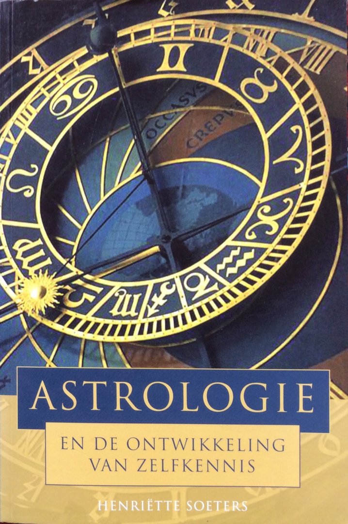 Soeters, Henriëtte - Astrologie en de ontwikkeling van zelfkennis