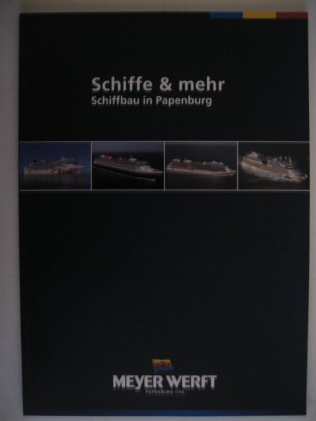 Redactie - Schiffe und Mehr - Schiffbau in papenburg