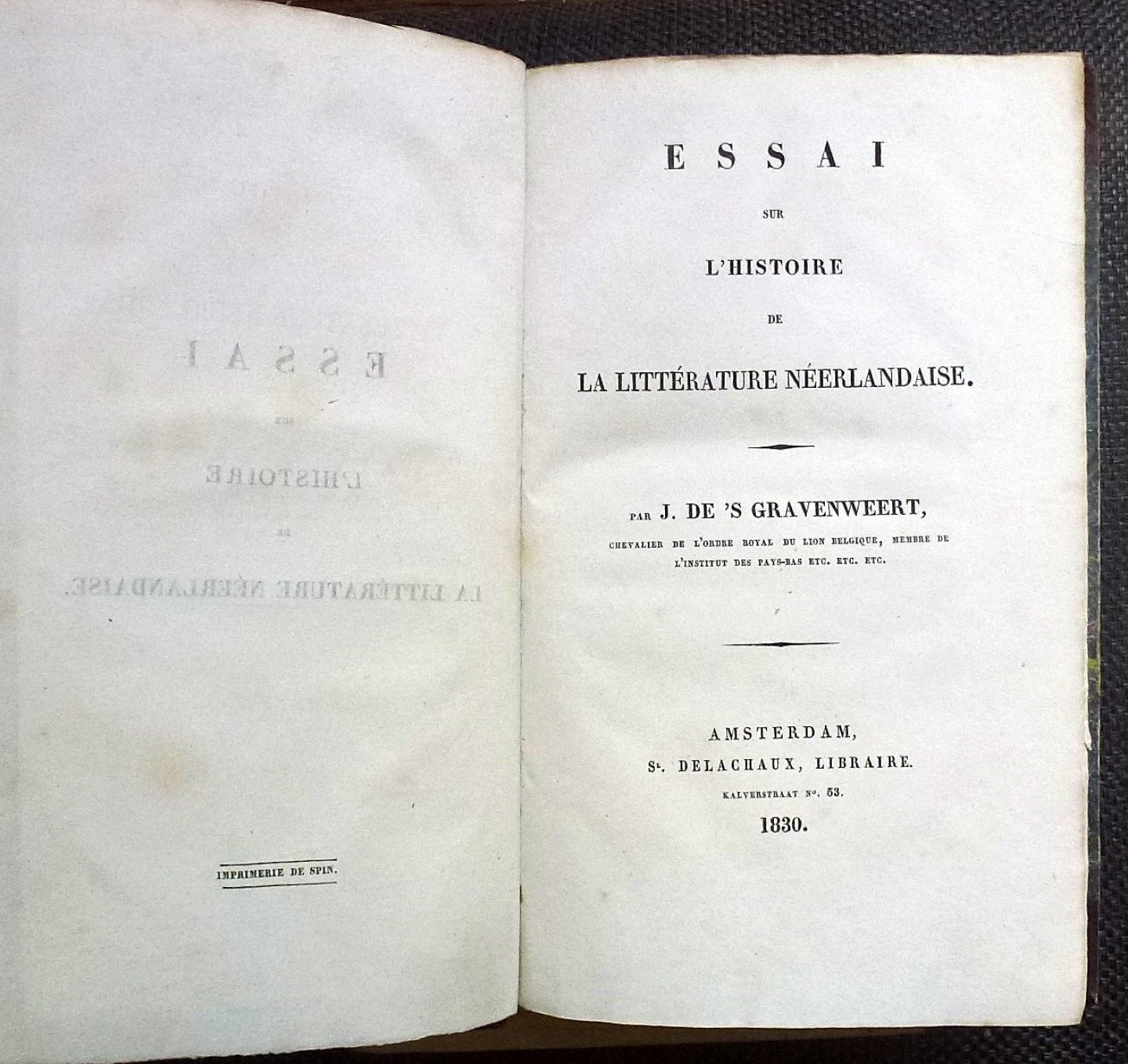 J. de s' Gravenweert - Essai sur l'histoire de la littérature néerlandaise.