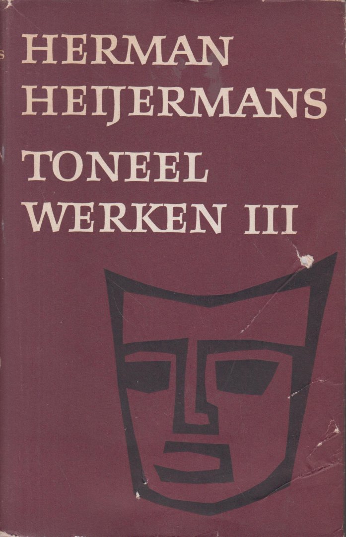 Heijermans (December 3, 1864, Rotterdam - November 22, 1924, Zandvoort), Herman - Toneelwerken I, II en III - Compleet in drie delen.