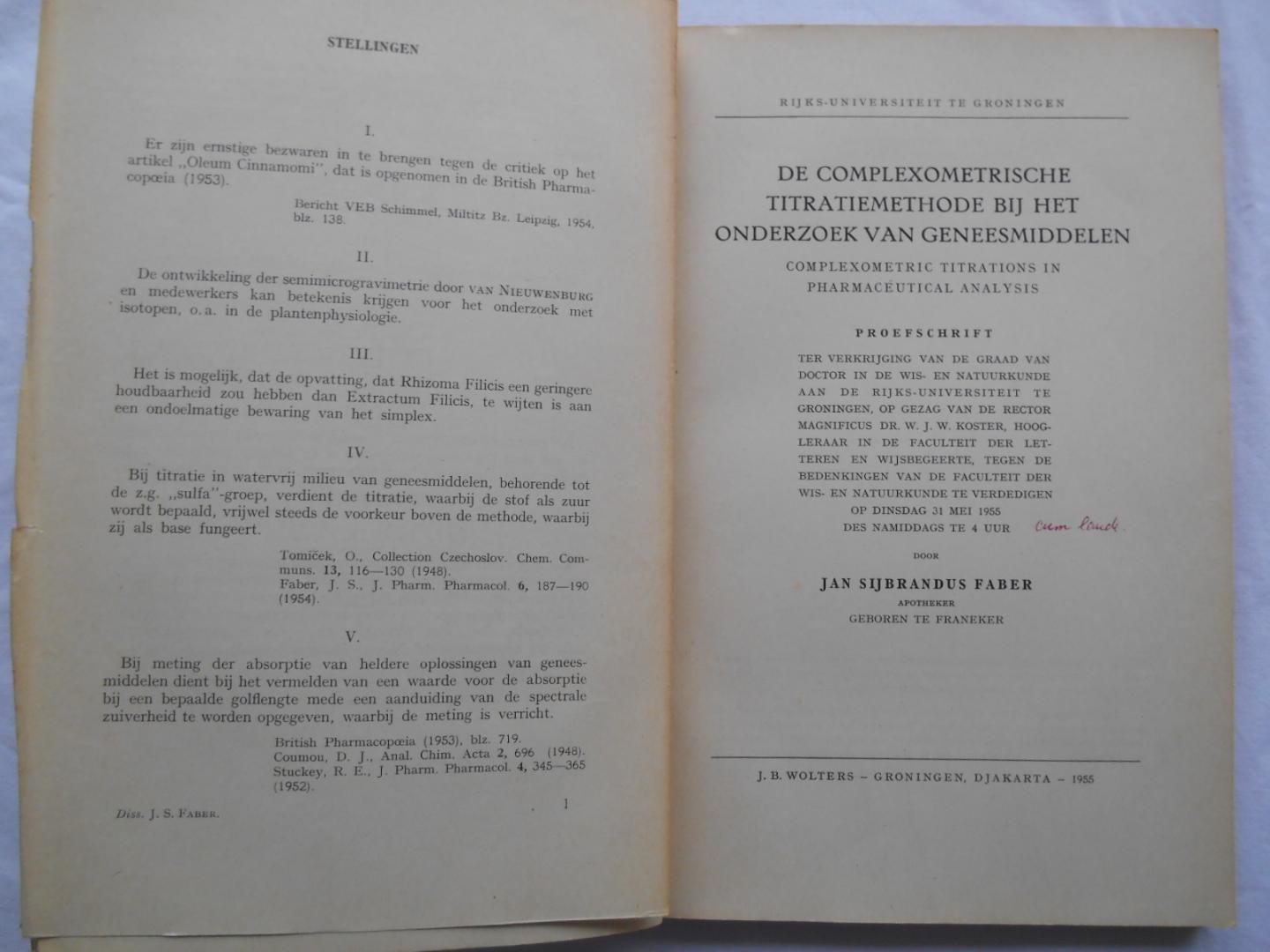 Faber, J.S. - De complexometrische titratiemethode bij het onderzoek van geneesmiddelen.