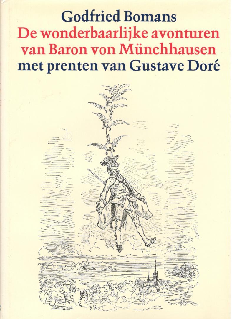 Bomans - Wonderbaarlijke avonturen van Baron von Munchhausen met prenten van Gustave Doré / druk 1