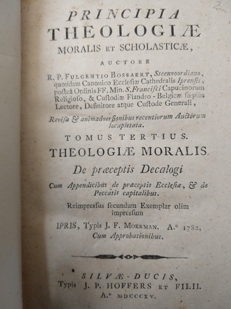Fulgentio (Fulgentius) Bossaert - Principia theologiae moralis et scholasticae (6 delen)