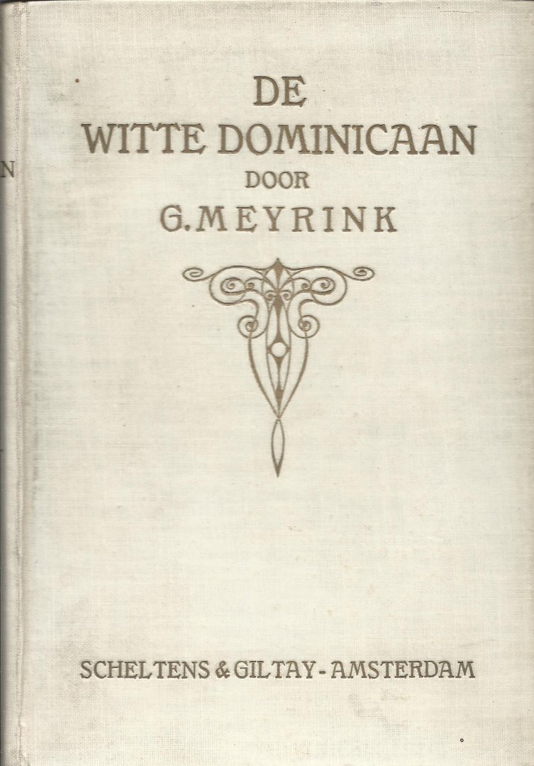 G. Meyrink - De Witte Dominicaan