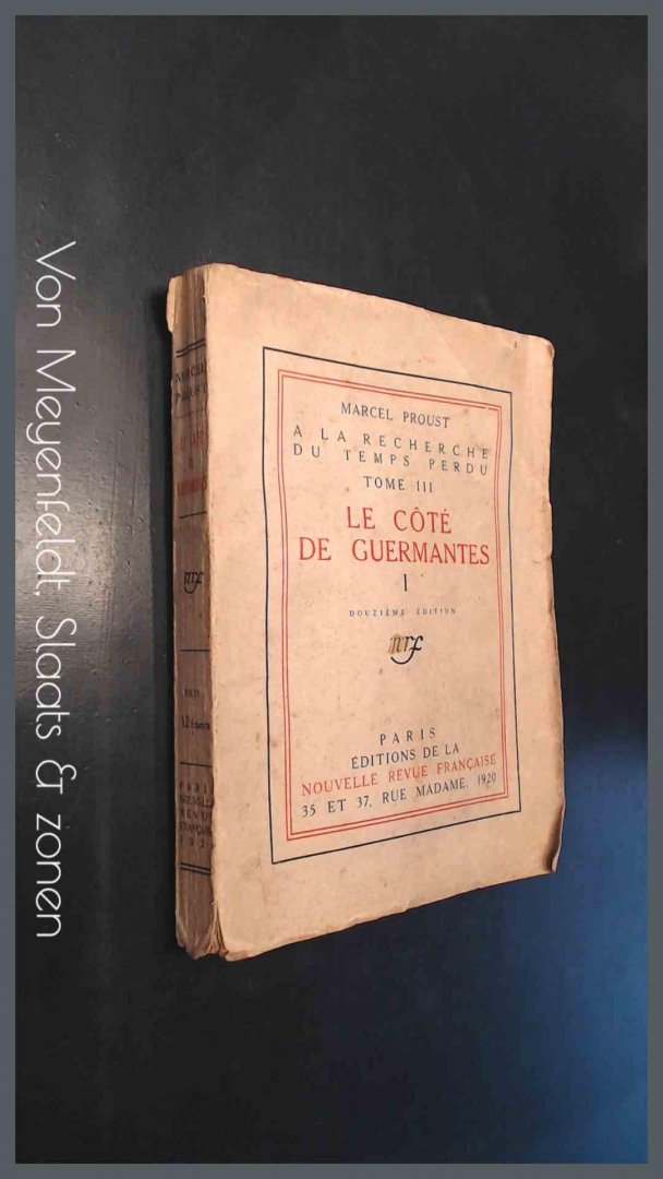 Proust, Marcel - A la recherche du temps perdu - Tome III : Le cote de Guermantes I