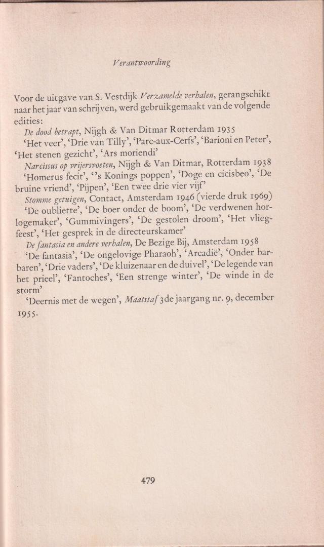 Vestdijk (Harlingen, 17 oktober 1898 - Utrecht, 23 maart 1971), Simon - Verzamelde verhalen