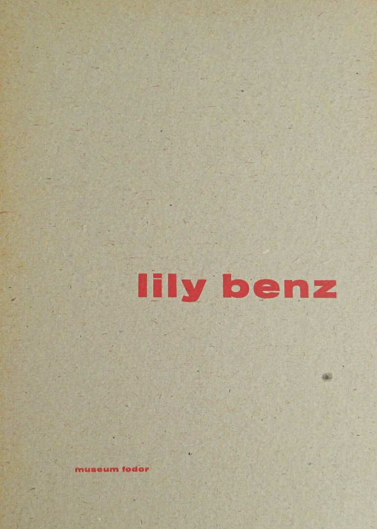 Benz, Lily ; W. Sandberg (design) - Lily Benz