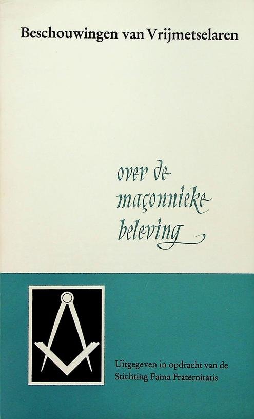  - Over de maçonnieke beleving