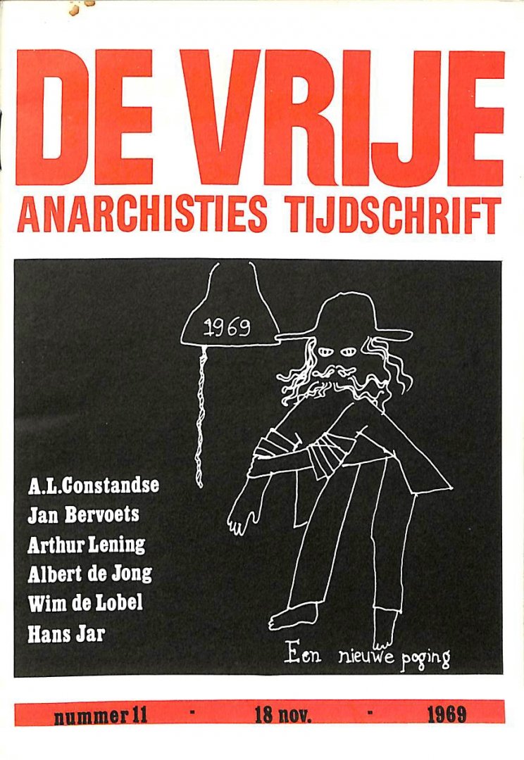  - De vrije. Anarchisties Tijdschrift. nr 11, 18 november  1969.