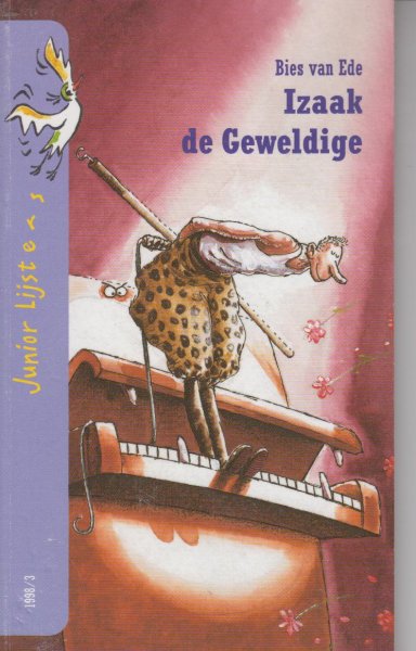 Ede, Bies van - Izaak de Geweldige  - AVI 6