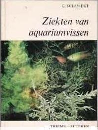 Schubert - Ziekten van aquariumvissen / druk 2