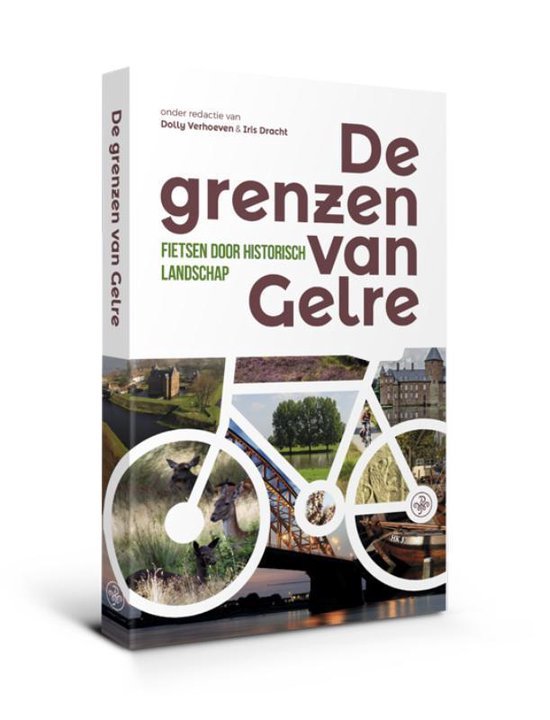 Iris Dracht - De grenzen van Gelre