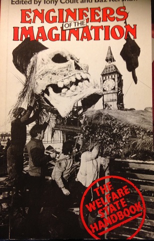 Coult, Tony / Kershaw, Baz (ed.) - Engineers of the Imagination. The welfare state handbook