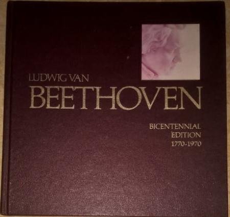 Schmidt-Görg, Joseph & Hans Schmidt - Ludwig van Beethoven. Bicentennial Edition 1770-1970