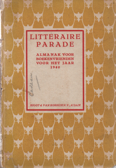 Ritter Jr., Dr. P.H. - Litteraire Parade / Almanak voor boekenvrienden voor het jaar 1940