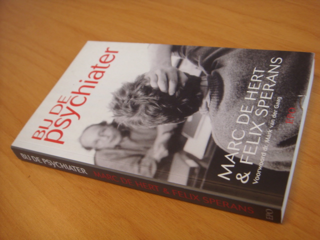Hert, Marc de & Sperans, Felix - Bij de psychiater