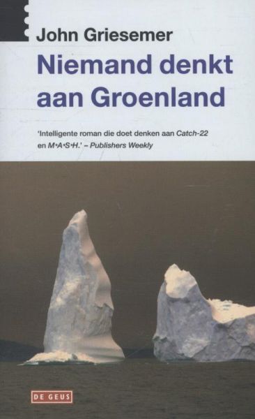 Griesemer, John - Niemand  denkt aan Groenland