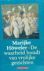 Höweler (-van Dalen - Koog aan de Zaan, 27 juli 1938 - Amsterdam, 5 mei 2006), Marijke - De waarheid houdt van vrolijke gezichten - Verhalen die op een on-Hollandse wijze de behoefte aan een houvast en dus rekigie exploreren.