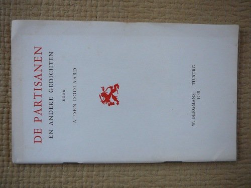 Doolaard,A.den - De Partisanen en andere gedichten.