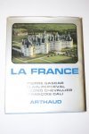 Gascar, Pierre   Perceval, Alain    Chevallier, Raymond    Cali, François - La France.