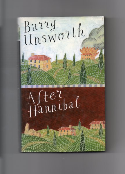 Unsworth Barry - After Hannibal
