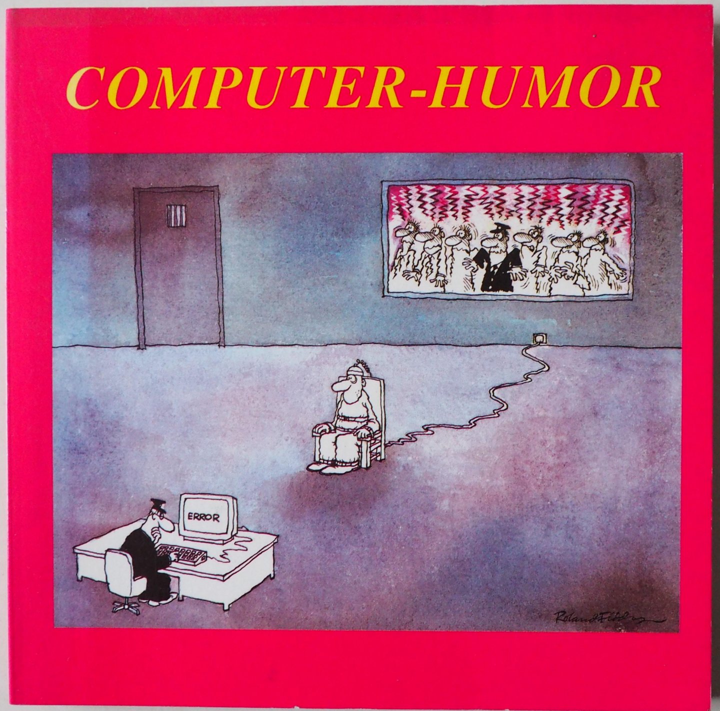 Nieuwendijk Peter & Moolenaar Ab - Computer-humor